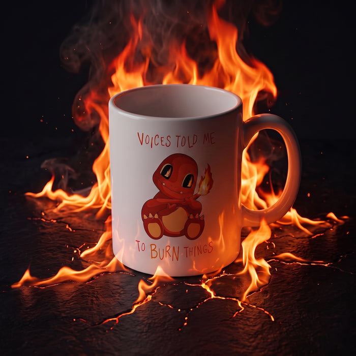 Taza Voices Told Me To Burn Things