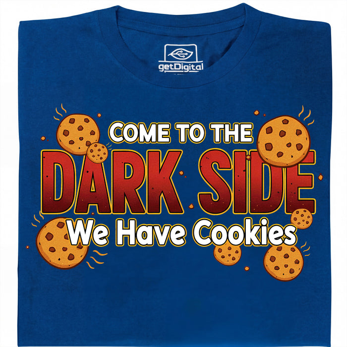 Come to the Dark Side - We Have Cookies - Vue principale T-shirt Bleu