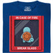 In Case of Fire - Break Glass - Hoofdweergave T-Shirt Blauw