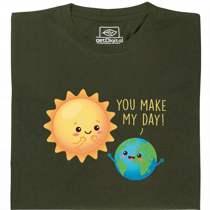 You Make My Day - Vista principal Camiseta Verde Oscuro