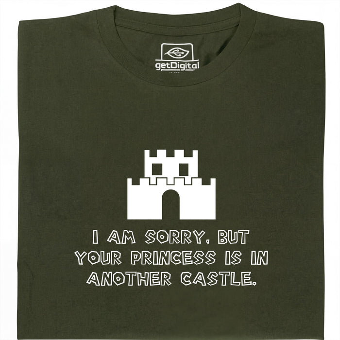 I Am Sorry, But Your Princess Is In Another Castle - Vista principal Camiseta Verde Oscuro
