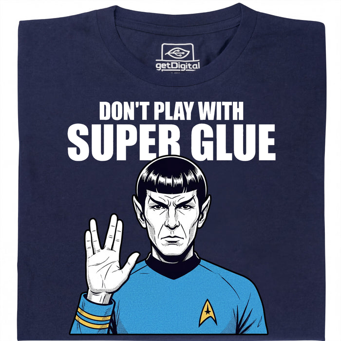 Don't Play With Super Glue - Vista principale T-Shirt Blu navy