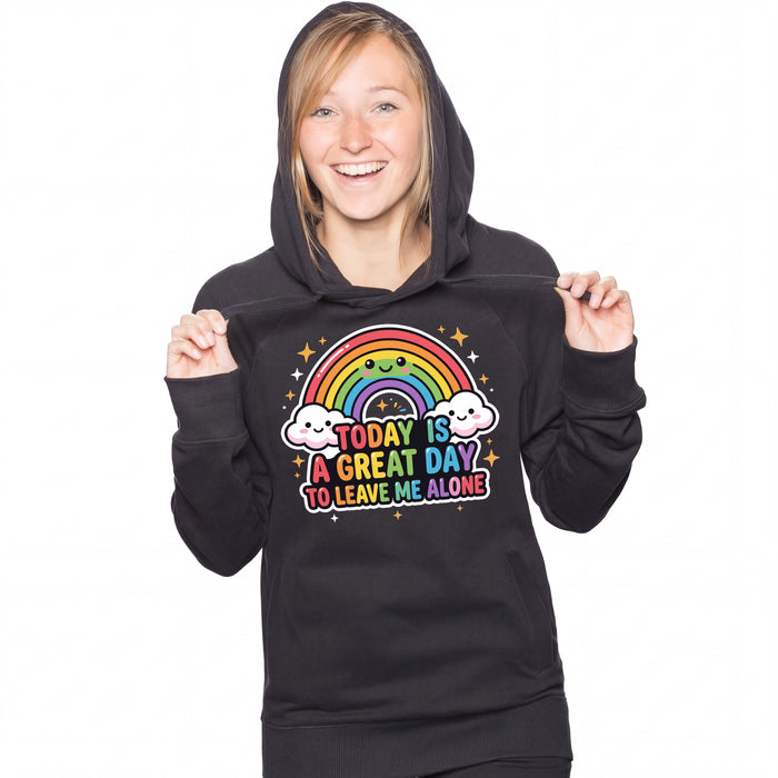 A Great Day To Leave Me Alone - Hoodie Donna Lara